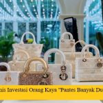 5 Jenis Investasi Orang Kaya “Pantes Banyak Duitnya”